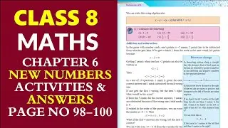 Class 8 Maths 2025 | Chapter 6  - New Numbers | Page 98,99,100 Activities  Questions & Answers