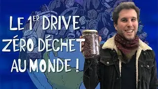 J'ai testé le drive Zero Déchet !