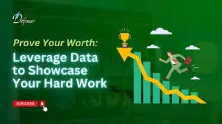 Prove Your Worth: Harnessing Data for Career Growth