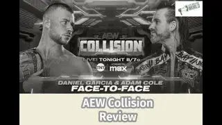 AEW Collision 29 Mar 2025 Review | ATHENA ARRIVES, Garcia-Cole set Dynasty, Dax loses, Jamie return.