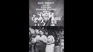 Those Country Kids (1914) Short Comedy Movie