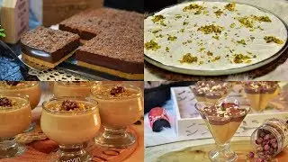 اربع انواع من الحلويات البارده من غير فرن ومن غير بيض او كريمه