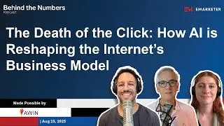 Death of the Click: AI Is Reshaping the Web&rsquo;s Business Model with Drew Neisser | Behind the Numbers