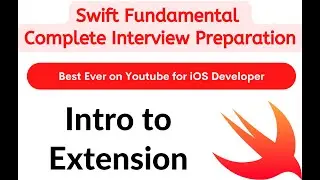 L12 - Intro to Extension in swift [Hindi]