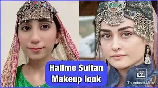 Halime Sultan Makeup look | Ertugrul Ghazi Character Turkish Drama | Makeup Tutorial | Zainab Arham