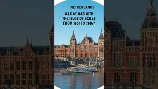 Netherlands forgot they were at war|#shorts #facts #history #scilly