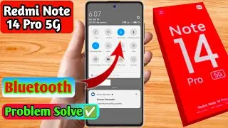 redmi note 14 pro 5g bluetooth problem, redmi note 14 pro 5g bluetooth connect problem