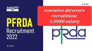 PFRDA executive directors recruitment 2022