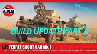 Airfix 1:35 Ferret Scout Car Mk.1 Build Update Part 2 #airfix #ferret #scoutcar #aftermarket