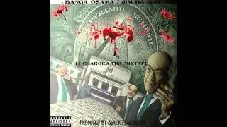 BANGA OSAMA & JIM DA BOY-PLAY MY SHIT PROD.BY BLACK FLAG BEATZ