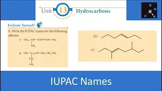 Write the IUPAC names for the following alkenes || IUPAC Names || Hydrocarbons || Organic Chemistry
