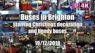 [Christmas 🎄🎁🎅🏻🤶🏻🎉🎊] Buses in Brighton starring Christmas decoration and bendy buses 19/12/2018