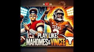 How To Play College Football Like Mahomes & Young