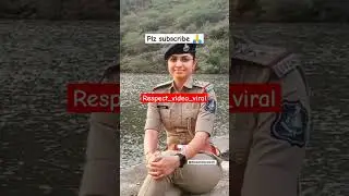 Respect_video_viral #shorts#shortvideo#gril police status#@BikashMandal18