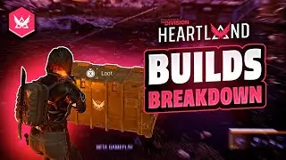 The Division Heartland Gear & Weapons DEEP DIVE