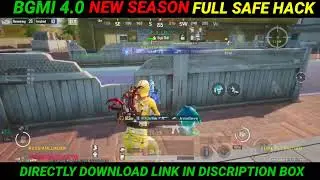 BGMI 4.0 NEW SEASON FULL SAFE HACK 