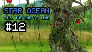 Let's Play Star Ocean: Till the End of Time #12 [Blind] - Duggus Forest