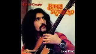 Barı&ccedil; Man&ccedil;o - Nick The Chopper / 1975 (Orjinal Plak Kayıt)