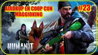 HUMANITZ #23 EN COOP CON MAGGIO KING AIRDROP