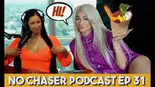 Her First Time Eating a Girl's Groceries - HiMyNamesTee is CRAZY - No Chaser Ep #31