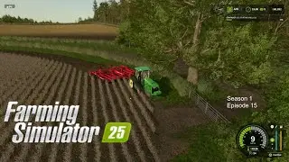 Farming Simulator 25 | Baling And Cultivating | Season 1 Episode 15