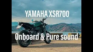 YAMAHA XSR700 Onboard & Pure sound