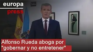 Rueda fija en su mensaje de Fin de Año el camino de la Xunta en 2026: “Gobernar, no entretener”