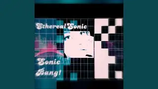 Sonic Bang!