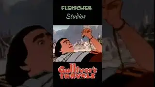 Fleischer Studios    Gulliver's travels #fleischerstudios #youtubeshorts #inshot #video