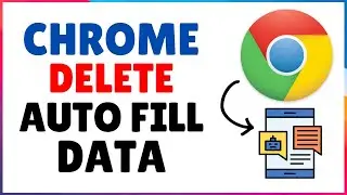 How to Delete Auto-fill Form Data in Chrome Browser | Auto-Fill Settings Chrome