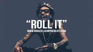 Wiz Khalifa Type Beat | Roll It  (Prod. Dogozilla Empire Beats)