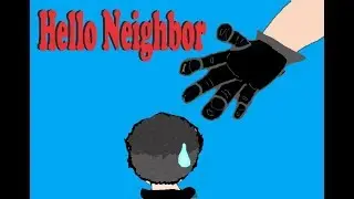Hello Neighbor Act 3 GIANT! (Part 2)
