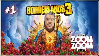 Borderlands 3 - The Team Zoom Zoom Show