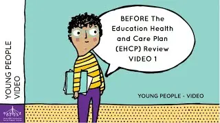 Young Person Video: EHCP Review Meeting Video 1