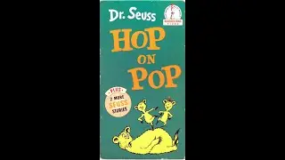 Opening to Dr. Seuss Beginner Book Video: Hop on Pop Plus 2 More Seuss Stories (1989) VHS