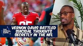 NFL Star Vernon Davis Battled Suicidal Thoughts Secretly While Playing