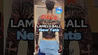LaMelo Ball Finally Finished His Tattoos 🥶