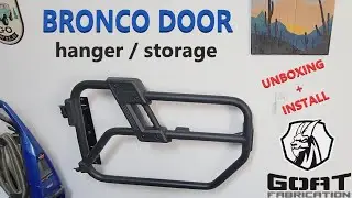 BRONCO Door Hanger Storage GOAT Fabrication