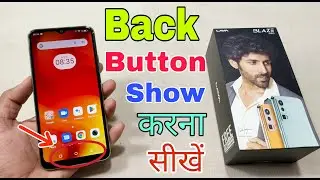 Lava Blaze Pro Back Button Show Kaise Kare | How To Set Back Button in Lava Blaze Pro | Back Button