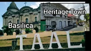 Walking Tour Taal Basilica and Driving Around Taal Heritage Town. | Ep.10