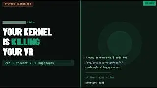 Optimizing Linux Kernel Settings for High-Performance VR & Gaming