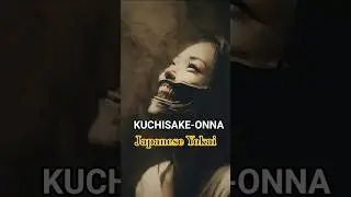 Kuchisake-Onna | The Slit-Mouthed Woman &ndash; Dark Legends of Japan