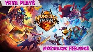 Trigger Happy - Yaya plays Monster Train 2