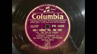 1937 CARROLL GIBBONS And THE SAVOY HOTEL ORPHEANS - The Moon Got In My Eyes COLUMBIA 10