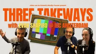 Evan Shapiro's Three Takeaways: 