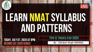 Learn NMAT Syllabus and Patterns 2020 & Solve NMAT Actual DI Questions Live