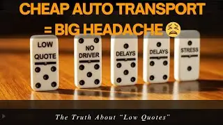 Cheap Auto Transport = BIG Headache 😣 | The Truth About &ldquo;Low Quotes