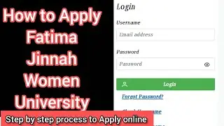 How to Apply Fatima Jinnah Women University Admission 2025 |  FJWU admission 2025