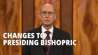 Changes Made to Presiding Bishopric