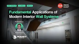 Fundamental Applications of Modern Interior Wall Systems [Webinar]